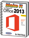 Image Make it with Microsoft Office 2013