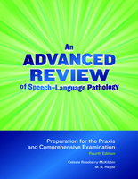 Image An Advanced Review of SpeechLanguage Pathology: Preparation for the Praxis and