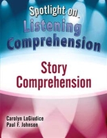 Image Spotlight on Listening Comprehension: Story Comprehension