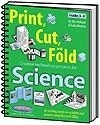 Image Print, Cut, and Fold Creative Technology Projects for Science
