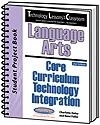 Image Technology Lessons for the Classroom: Language Arts Core Curriculum