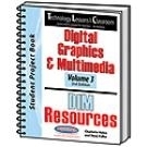 Image Technology Lessons for the Classroom: Digital Graphics & Multimedia - Volume 3